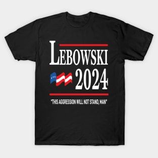Lebowski 2024 Political Election Vote 2024 T-Shirt